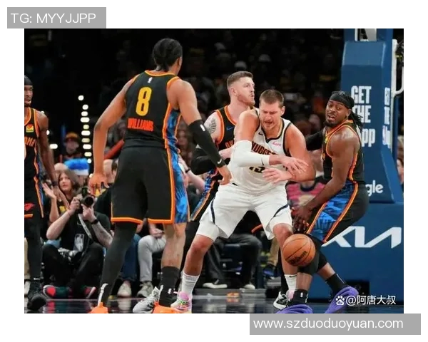 2011年NBA季后赛雷霆与掘金激战回顾与精彩瞬间分析 2011年NBA季后赛雷霆与掘金激战回顾与精彩瞬间分析